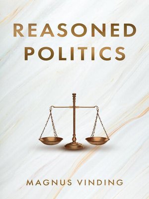 cover image of Reasoned Politics